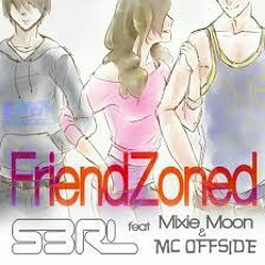 Friend Zoned