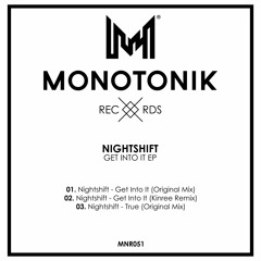 Nightshift - Get Into It (Kinree Remix)