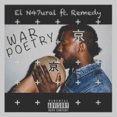 War Poetry ft. Remedy (prod. bluntedbeatz)