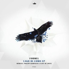 Formel - Lago di Como EP (+ Remixes: Philipp Kempnich & Cliff De Zoete) / Coming out on 14th March