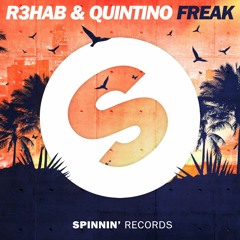 R3hab & Quintino - Freak