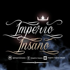 Imperio Insano - Meu Caminho (O Retorno)