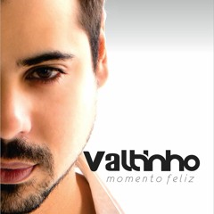Valtinho - Tão Atrevida