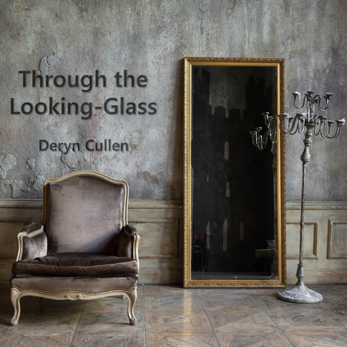 Through The Looking Glass - Now Available on iTunes