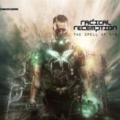 004 Radical Redemption & Chain Reaction - Rulers