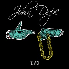 Run The Jewels - Rubble Kings Theme (Dynamite) (John Dope Remix)