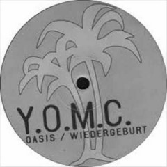 YOMC - Oasis 2k16 (Mark Walter  Remix)
