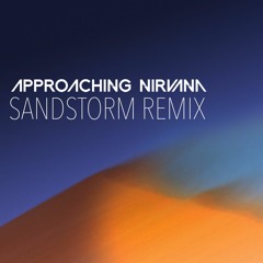 Sandstorm (Approaching Nirvana 2015 Remix)