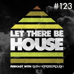LTBH Podcast With Glen Horsborough #123