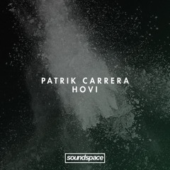 DOWNLOAD: Patrik Carrera - Hovi (Alternative Mix)
