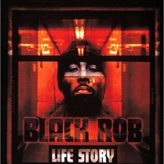 Black Rob - Whoa! REMIX