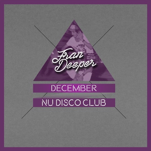 Fran Deeper - DECEMBER NUDISCO CLUB - Exclusive Mix