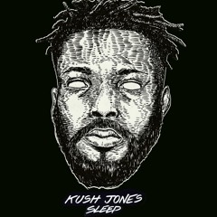 Kush Jones - "Bang"