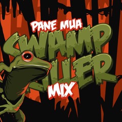 Pane Mua Swamp Killer Mix