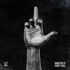 Master P - Middle Finga