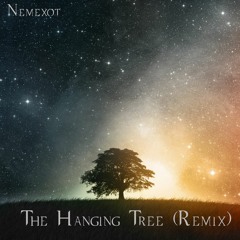 The Hanging Tree (Remix)