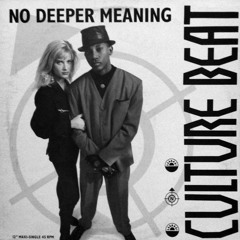 CULTURE BEAT - No Deeper Meaning [Club Mix]