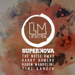 Supernova - The Noise (Ruben Mandolini Remix)