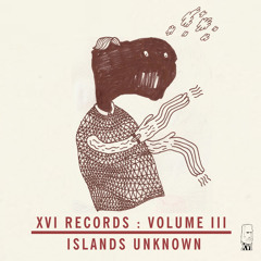 Volume III : Islands Unknown