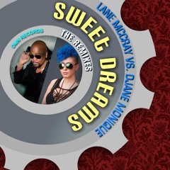 Lane McCray Vs. DJane Monique - Sweet Dreams (Original Radio Mix)