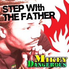 Step With The Father (Watson Unlimited Music - MBoss Records)