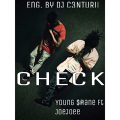 Check ft JoeJoee