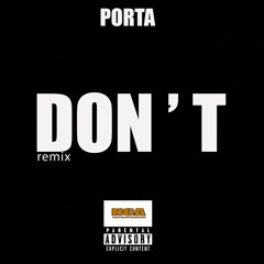 Bryson Tiller - Don't Remix - Porta Boy
