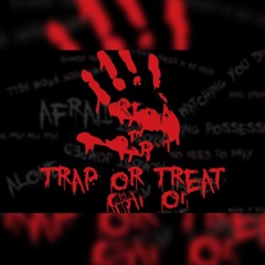 YRTS- Trap Or Treat (Fauco X Huncho X Ruthle$$)