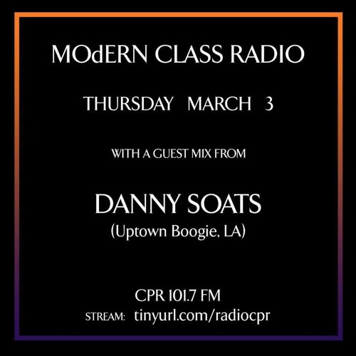 Daniel Soto MOdERN CLASS Radio 6
