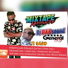 Mixtape dad sound (Massacre) Sekte sound General Ft Ti Gabo