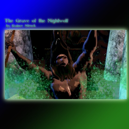 The Grave of the Nightwolf (Rivendellandia) epic soundtrack by Rainer Struck