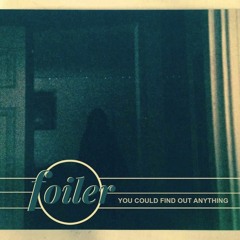 Foiler - Ol' No Name