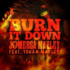 JO MERSA - BURN IT DOWN Snipet