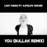 You Ft. Katelyn Tarver (Bullak Remix)