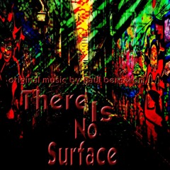 There is No Surface \ No Time - Outta Self Composition