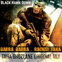 Barra Barra - Rachid Taha (Taha Ghozlane Original Mix) [Black Hawk Down Soundtrack]