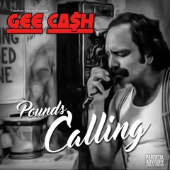 Pounds Calling (Future Perkys) Gee Mix