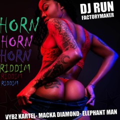 #HorN RiDDiiM By DJ RµN ( Factory Maker )