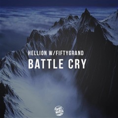 HELLION - BATTLE CRY (w/ FIFTY GRAND)