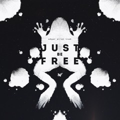 Just Be Free - Single