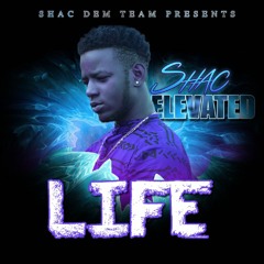 Shac - Life (From Elevated EP) @SHACKDEMTEAM #Dancehall #Reggae 2016