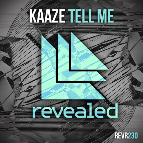 Kaaze - Tell Me (Extended Mix)