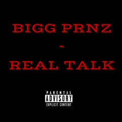 REAL TALK (PROD. HOLLYWOOD BANGERS)