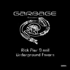 Rick Pier O Neil - Underground Favors