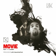 Movie feat. Troi Lauren