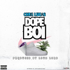@LucasXChris - 'Dope Boi Nikes' (prod @Loud_Lord)