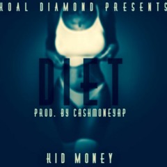 Diet (Prod. by CashMoneyAp)