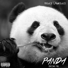 Prince Lawrence- Panda (Bronx) Mix