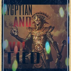 Egyptian & Evil -tied Trouwsky Ft. AB