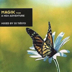Tiesto - Magik 4: A new Adventure